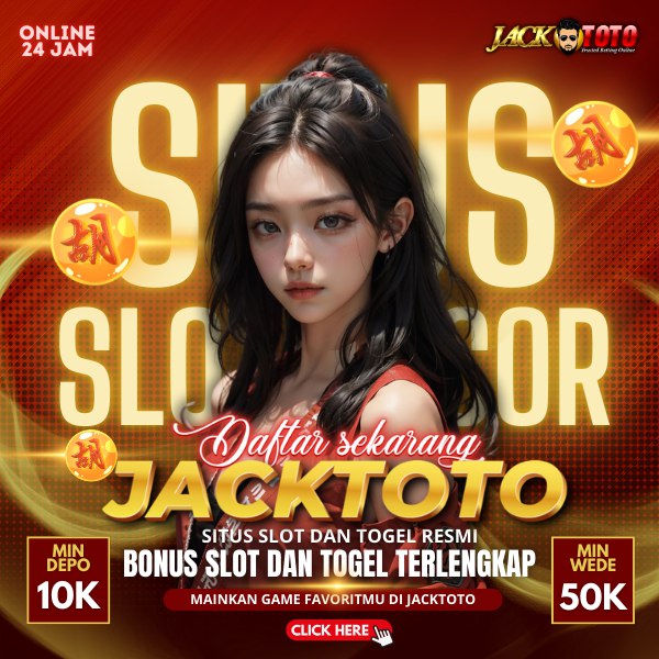 JACKTOTO ✈️ Ide Terkini Situs Gacor Resmi Toto Slot & Link Rtp Akurat Terpilih image 1