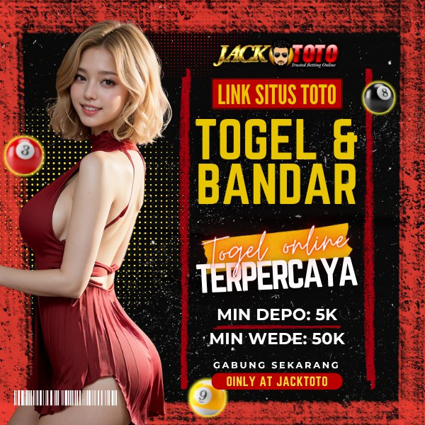 JACKTOTO - Markas Situs Toto Togel Link HK Lotto Resmi Terpercaya