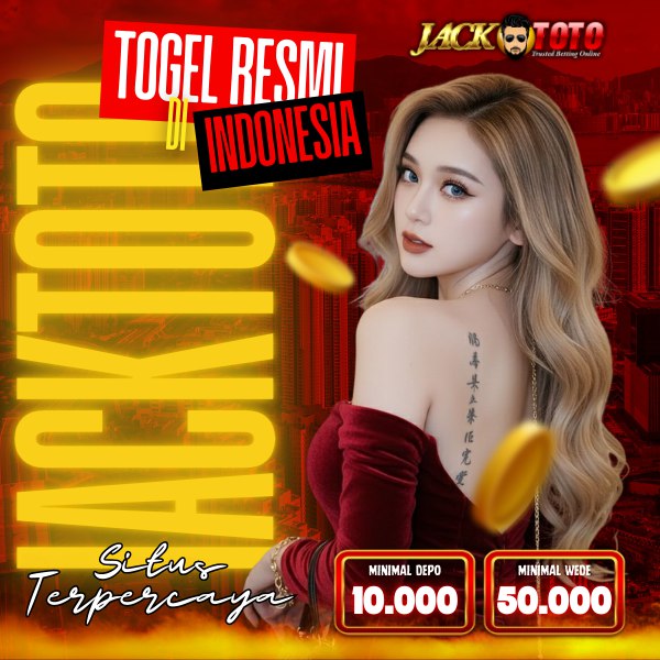 JACKTOTO | Situs Togel Resmi Terdepan dengan Link Togel 4D Online Utama
