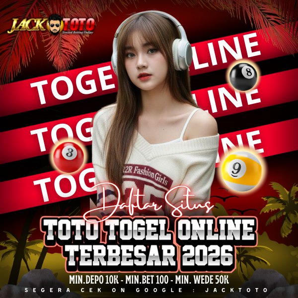 JACKTOTO | Situs Togel Resmi Terdepan dengan Link Togel 4D Online Utama