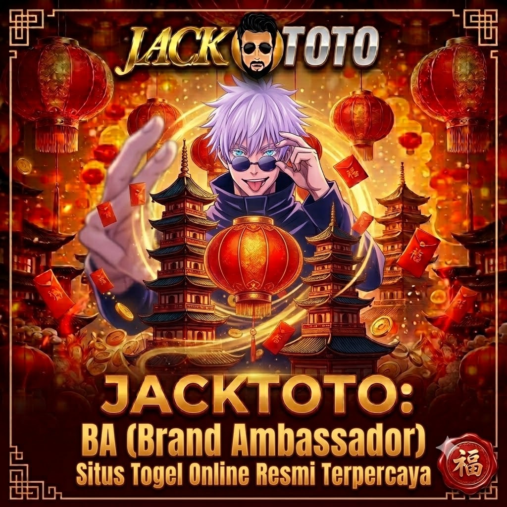 JACKTOTO  JACKTOTO: BA (Brand Ambassador) Situs Togel Online Resmi Terpercaya by Hey siriusly